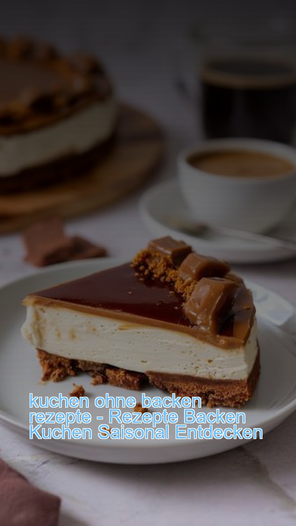 kuchen ohne backen rezepte - Rezepte Backen Kuchen Saisonal Entdecken