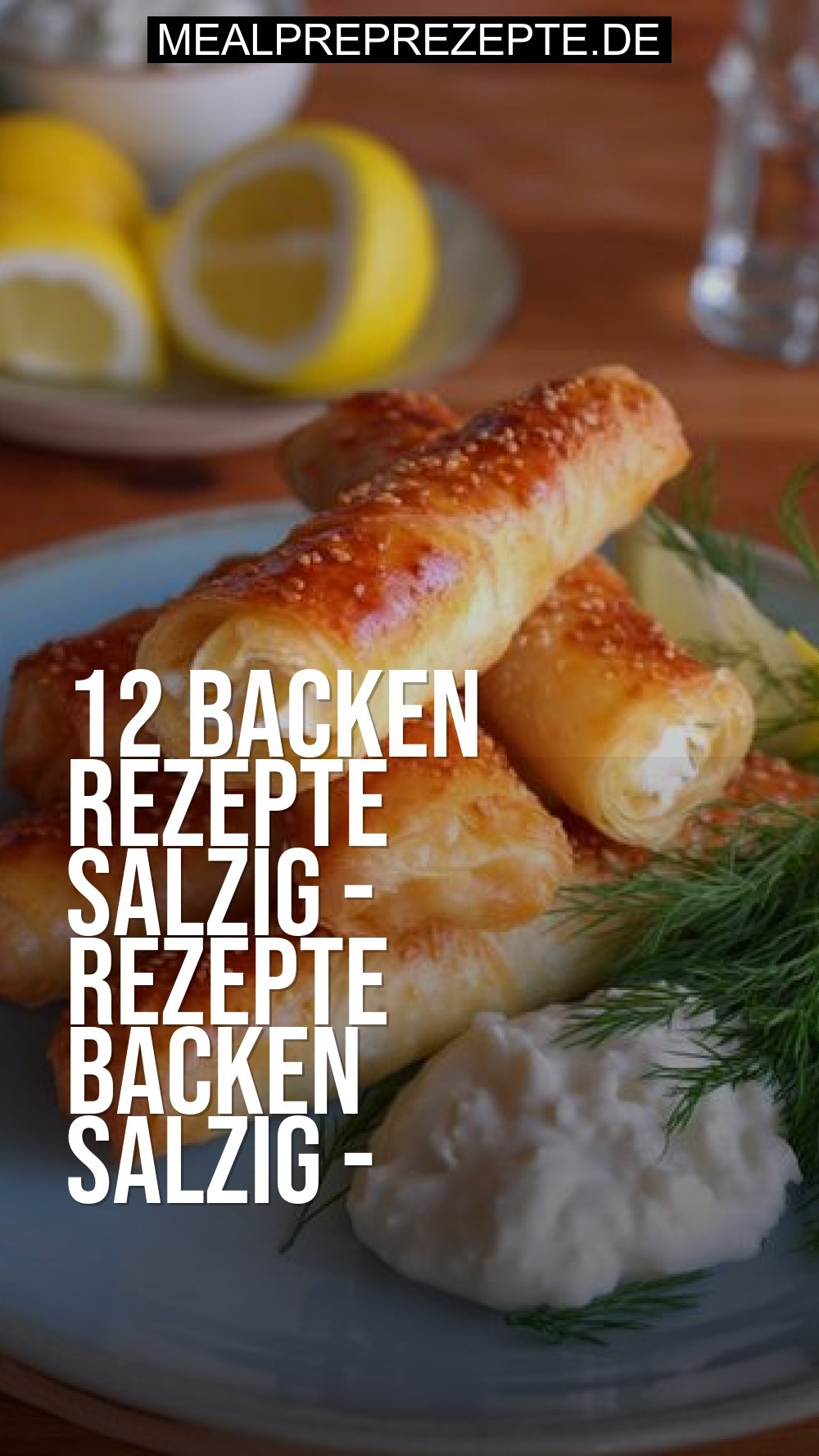 backen rezepte salzig - Rezepte Backen Salzig - Appetitliche Knusprigkeit erleben