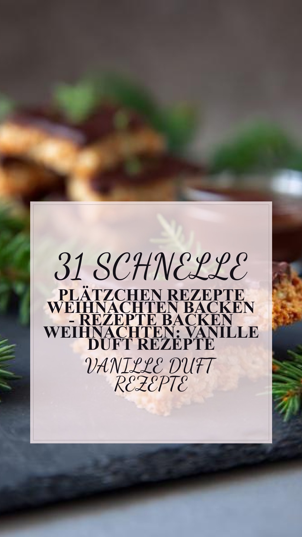 schnelle plätzchen rezepte weihnachten backen - Rezepte Backen Weihnachten: Vanille Duft Rezepte