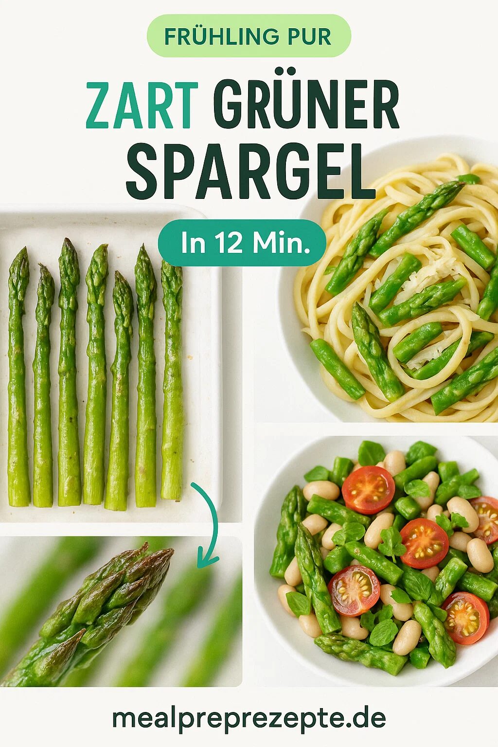 Grüner Spargel Rezepte Knusprig, Saftig, Alltagsfreundlich